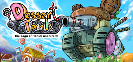 Dessert Tank: The Saga of Hansel and Gretel Prologue Cover Image