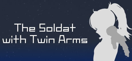 双腕のソルダート The Soldat with Twin Arms Cover Image