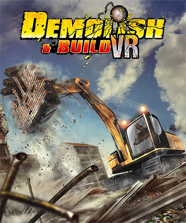 Demolish & Build VR
