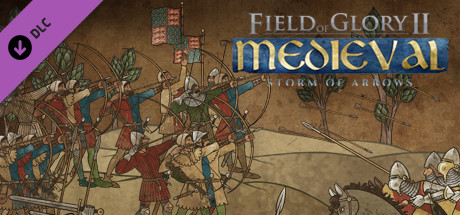 Field of Glory II: Medieval - Storm of Arrows banner image