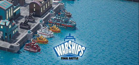 Warships Final Battle Cover Image