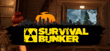 The Bunker. Challenge yourself in survival underground