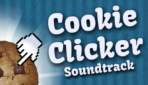 Cookie Clicker arrives on Steam with music from Minecraft's composer