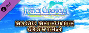 Magic Meteorite Growth x3 - Justice Chronicles