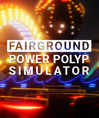 Fairground Power Polyp Simulator