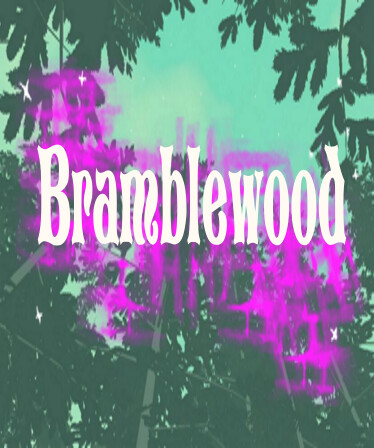 Bramblewood