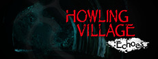 Howling Village: Echoes