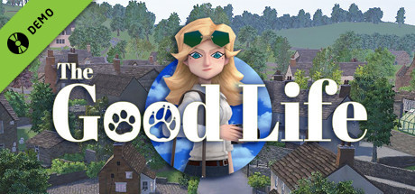 The Good Life Demo