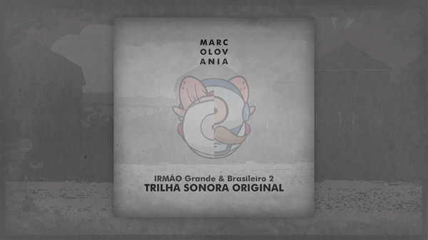скриншот Trilha Sonora Original - IRMÃO Grande & Brasileiro 2 0