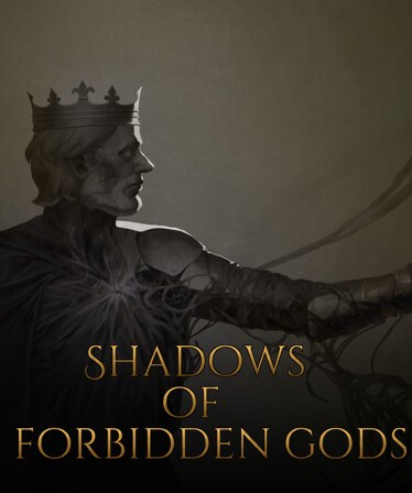 Shadows of Forbidden Gods