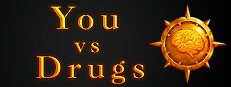 You VS Drugs