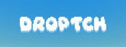 DROPTCH Playtest