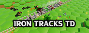 Iron Tracks TD