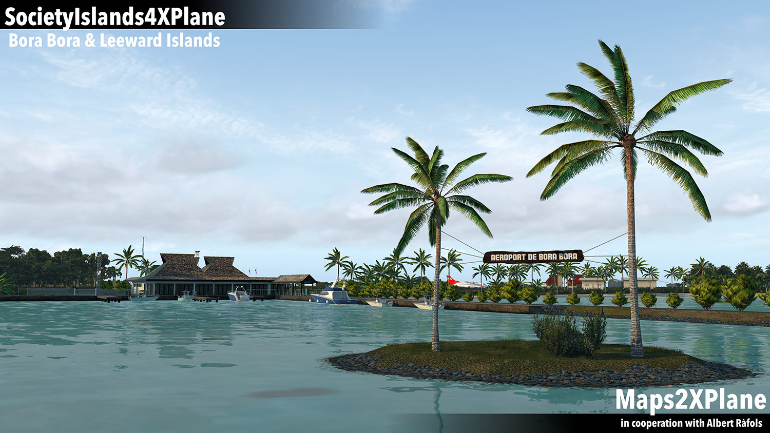 X-Plane 11 - Add-on: Aerosoft - Society Islands XP - Bora Bora & Leeward Islands screenshot screenshot 24