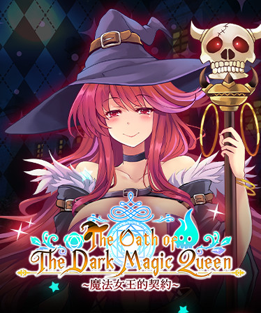 The Oath of The Dark Magic Queen