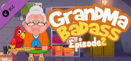 Купить ключ дешево Grandma Badass. episode 2