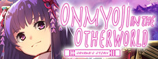 Onmyoji in the Otherworld: Sayaka's Story