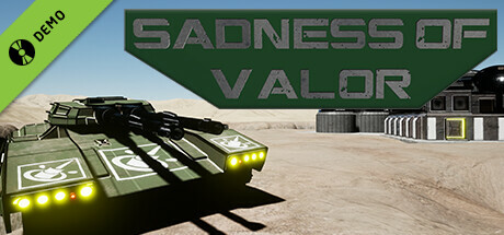 Sadness Of Valor Demo
