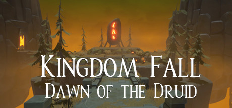 Kingdom Fall, Dawn of the Druid Cover Image