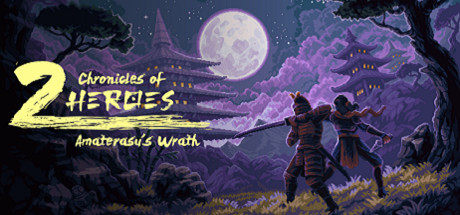 Chronicles of 2 Heroes: Amaterasu's Wrath Cover Image