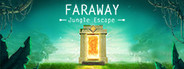 Faraway: Jungle Escape