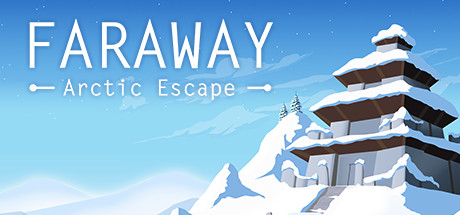 Faraway: Arctic Escape Cover Image