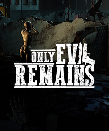 Only Evil Remains