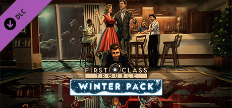 First Class Trouble Winter Pack banner image