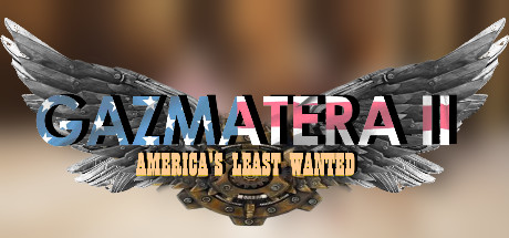 Gazmatera 2 America's Least Wanted Cover Image