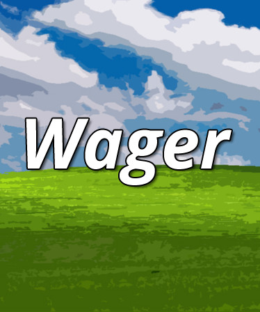 Wager
