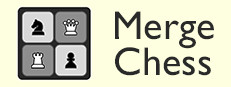 Merge Chess