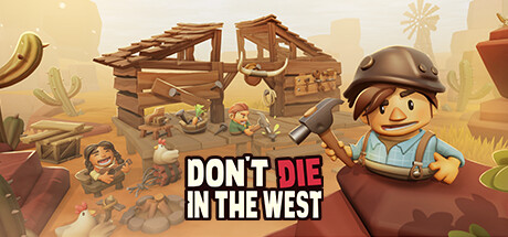 Don't Die In The West 🤠 Cover Image