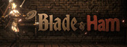 Blade and Ham