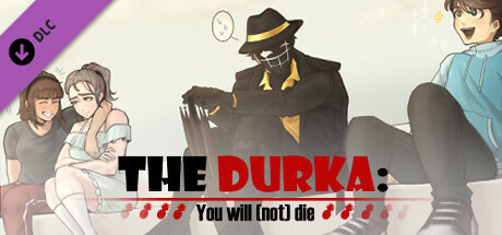 Old Content Pack - The Durka: You will (not) die banner image