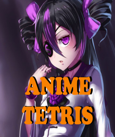 ANIME TETRIS