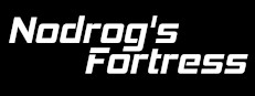 Nodrog's Fortress