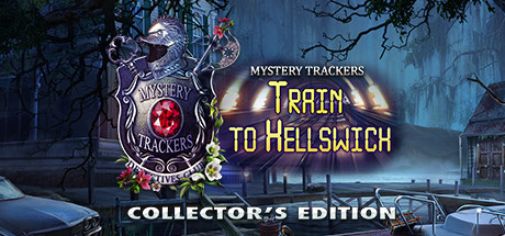 Mystery Trackers: Train to Hellswich Collector's Edition Cover Image