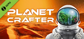 The Planet Crafter Demo
