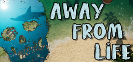Away From Life: Odyssey Survival Cover Image