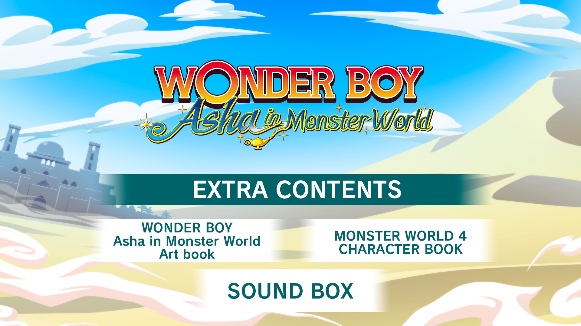 The extra world is. Wonder boy Monster World. Dreamworld Monster Academy.
