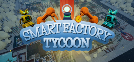 Smart Factory Tycoon Free Download