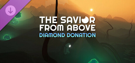 The Savior From Above - Diamond Donation banner image