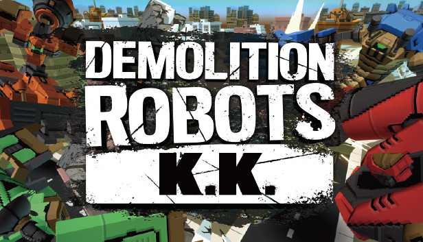 DemolitionRobotsKK no Steam
