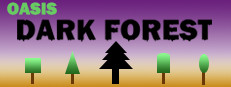 Oasis: Dark Forest