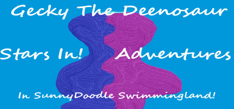 Gecky The Deenosaur Stars In! Adventures In SunnyDoodle Swimmingland! steam charts