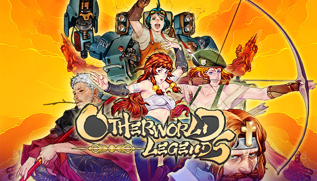 Otherworld Legends 战魂铭人 on Steam