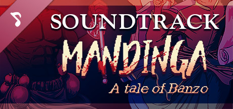 Mandinga - A Tale of Banzo Soundtrack banner image