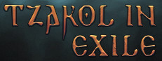 Tzakol in Exile