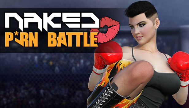 3d Fighting Nude - Naked Porn Battle on Steam
