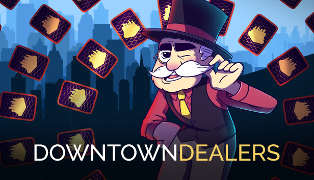 Capsule image of "Downtown Dealers" which used RoboStreamer for Steam Broadcasting